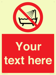 Custom Do not use this device in a bathtub shower or water-filled reservoir